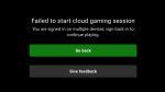 cloud gaming services|Failed to start cloud gaming session, unable to communicate with .